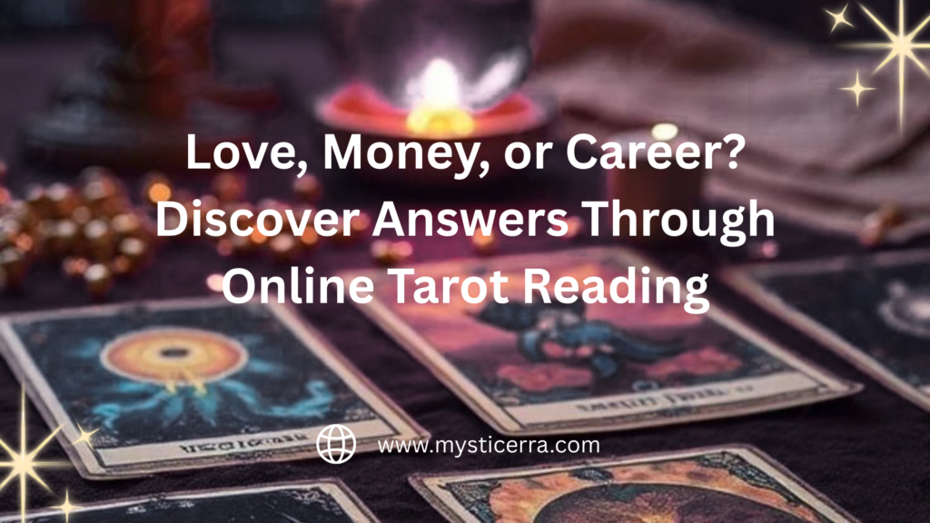 Online Tarot Reading-Mysticerra