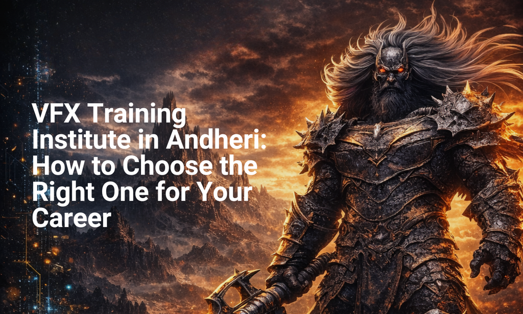 VFX training institute in Andheri-Future ai